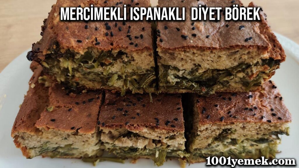 Mercimekli Ispanaklı Diyet Börek